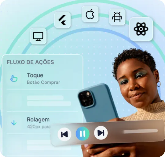 Um fluxo de comportamento e um player de gravação de sessão, com o ícone do React Native em destaque entre os ícones de iOS, Android, web e Flutter